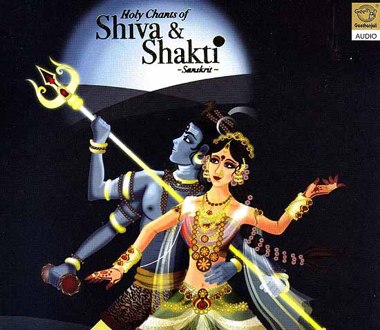 Holy Chants of Shiva & Shakti – Sanskrit (Audio CD)