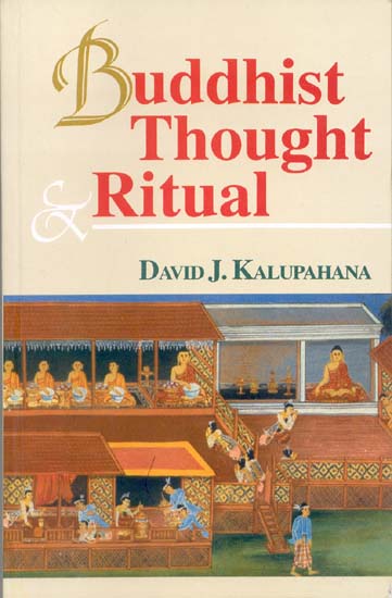 Rituals Of Buddhism. Buddhist Thought amp; Ritual