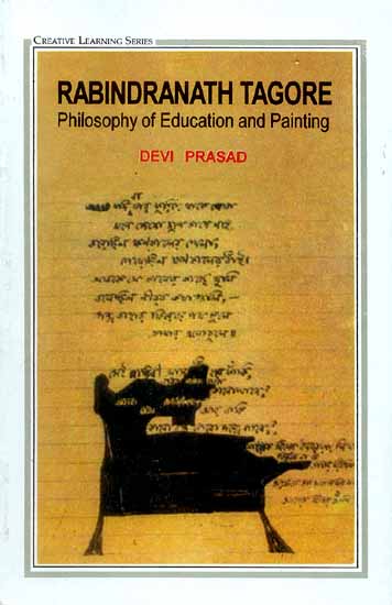 RABINDRANATH TAGORE (Philosophy of Education and Painting)
