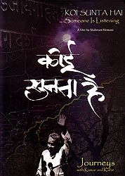 Koi Sunta Hai: Someone Is Listening - Journeys with Kumar Gandharva and Kabir (DVD)