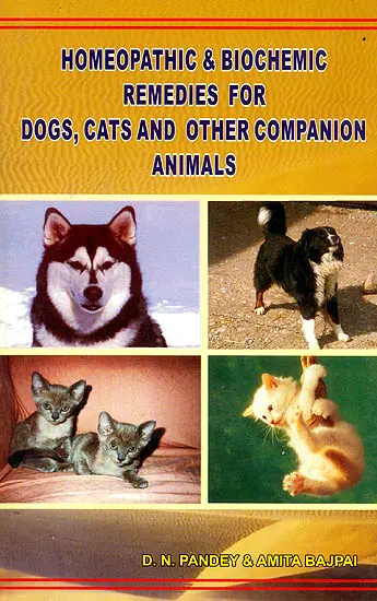 Homeopathic and Biochemic Remedies For Dogs, Cats and Other Companion  Animals | Exotic India Art